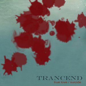 True Love/Suicide