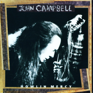 John Campbell - Howlin
