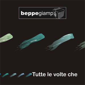Tutte le volte che