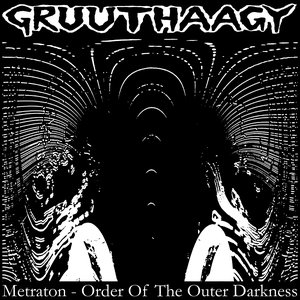 Metraton - Order Of The Outer Darkness