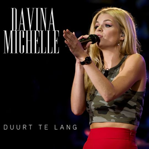 Davina Michelle - Duurt Te Lang - Zortam Music