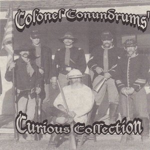 Image for 'Colonel Conundrums' Curious Collection'