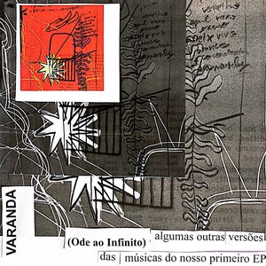 (Ode ao Infinito) algumas outras versões das músicas do nosso primeiro EP