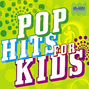 Pop Hits for Kids