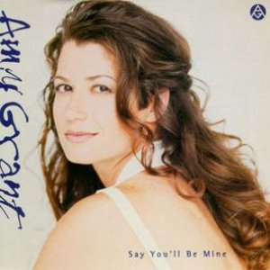 Say You'll Be Mine