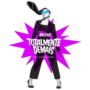 Totalmente Demais (feat. Flávio Renegado) - Single