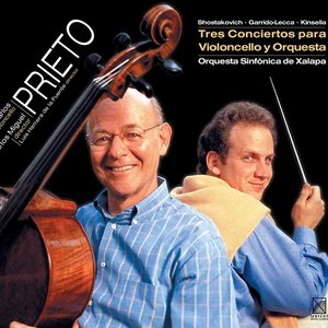 Shostakovich, D.: Cello Concerto No. 1 / Garrido-Lecca, C.: Cello Concerto / Kinsella, J.: Cello Concerto No. 1