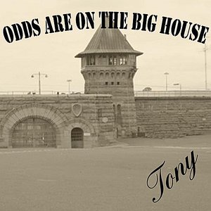 Odds Are On the Big House