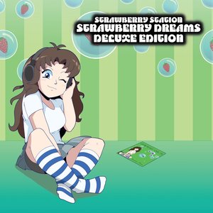 Strawberry Dreams (Expanded Edition)