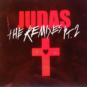 Judas (Remix) Pt. 2 - EP