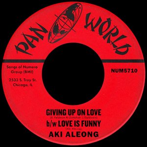 Giving Up On Love b/w Love Is Funny