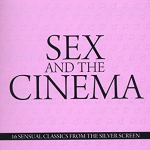 Jerry Goldsmith - Sex & The Cinema - Zortam Music
