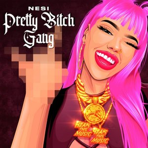 Pretty Bitch Gang