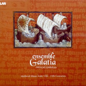 Ortaçağ Şarkıları / Medieval Music from 13th-15th Centuries