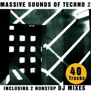 Massive Sounds Of Techno 2 - 40 Hardtechno Tracks