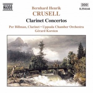 CRUSELL: Clarinet Concertos