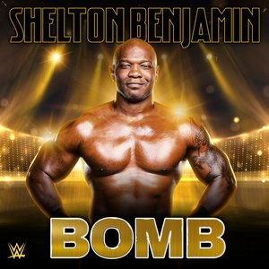 WWE: Bomb (Shelton Benjamin)