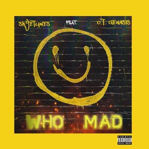 Who Mad