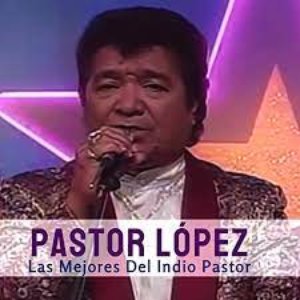 Las Mejores Del Indio Pastor