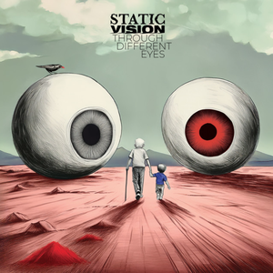 Static Vision – Through Different Eyes LP viršelis