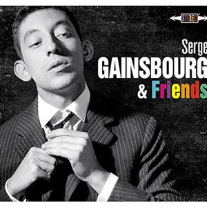 Serge Gainsbourg & Friends