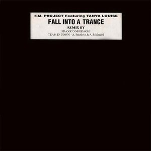 Fall Into a Trance (97 Re-Edit)