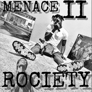 Menace II Rociety