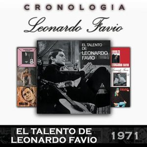 Leonardo Favio Cronología - El Talento de Leonardo Favio (1971)
