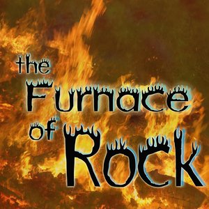 The Furnace of Rock