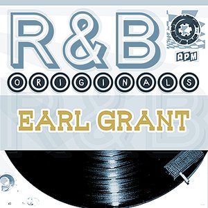 Earl Grant: R & B Originals