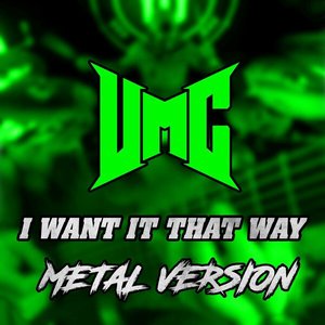 I Want It That Way (Metal Version)