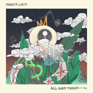 All Good Things, Pt. Two