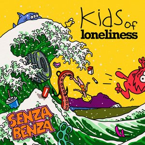 Kids of Loneliness