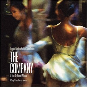 The Company - A Robert Altman Film (Original Motion Picture Soundtrack)
