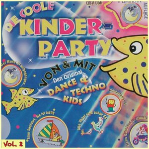 Die coole Kinderparty, Vol. 2 - Kinderlieder