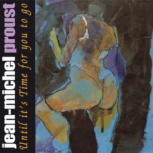 Until It's Time For You To Go