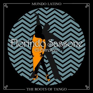 The Roots of Tango - El Estrellero