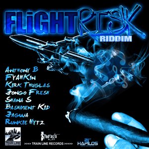 Flight Risk Riddim
