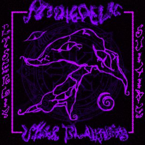 PSYCHEDELIC UTTER BLACKNESS [Explicit]