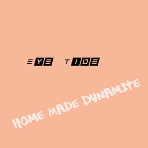 Home Made Dynamite