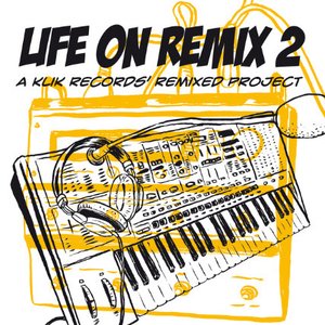 Life On Remix 2