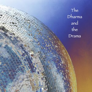The Dharma and the Drama