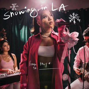 snowing in LA - Single