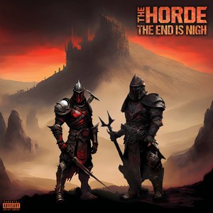 The Horde: The End Is Nigh