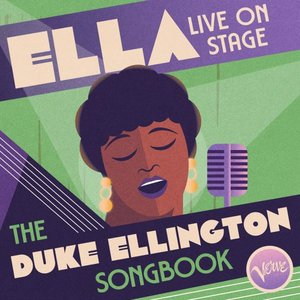 Ella Live on Stage: The Duke Ellington Songbook