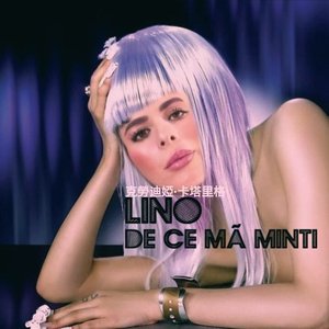 LINO/De Ce Ma Minti - EP