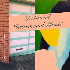 Feel Good Instrumental Music!