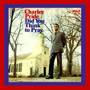 Charley Pride - Time out for Jesus Lyrics - Zortam Music