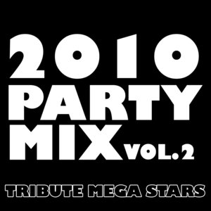 2010 Party Mix Vol. 2