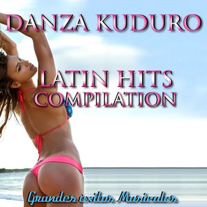 Danza Kuduro: Latin Hits Compilation